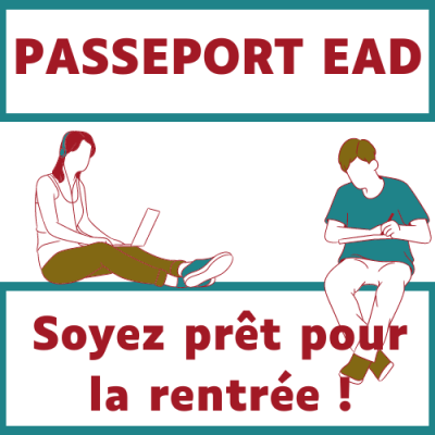 Passeport EAD - Soyez prêt pour la rentrée !